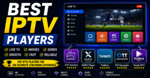 Best IPTV Players