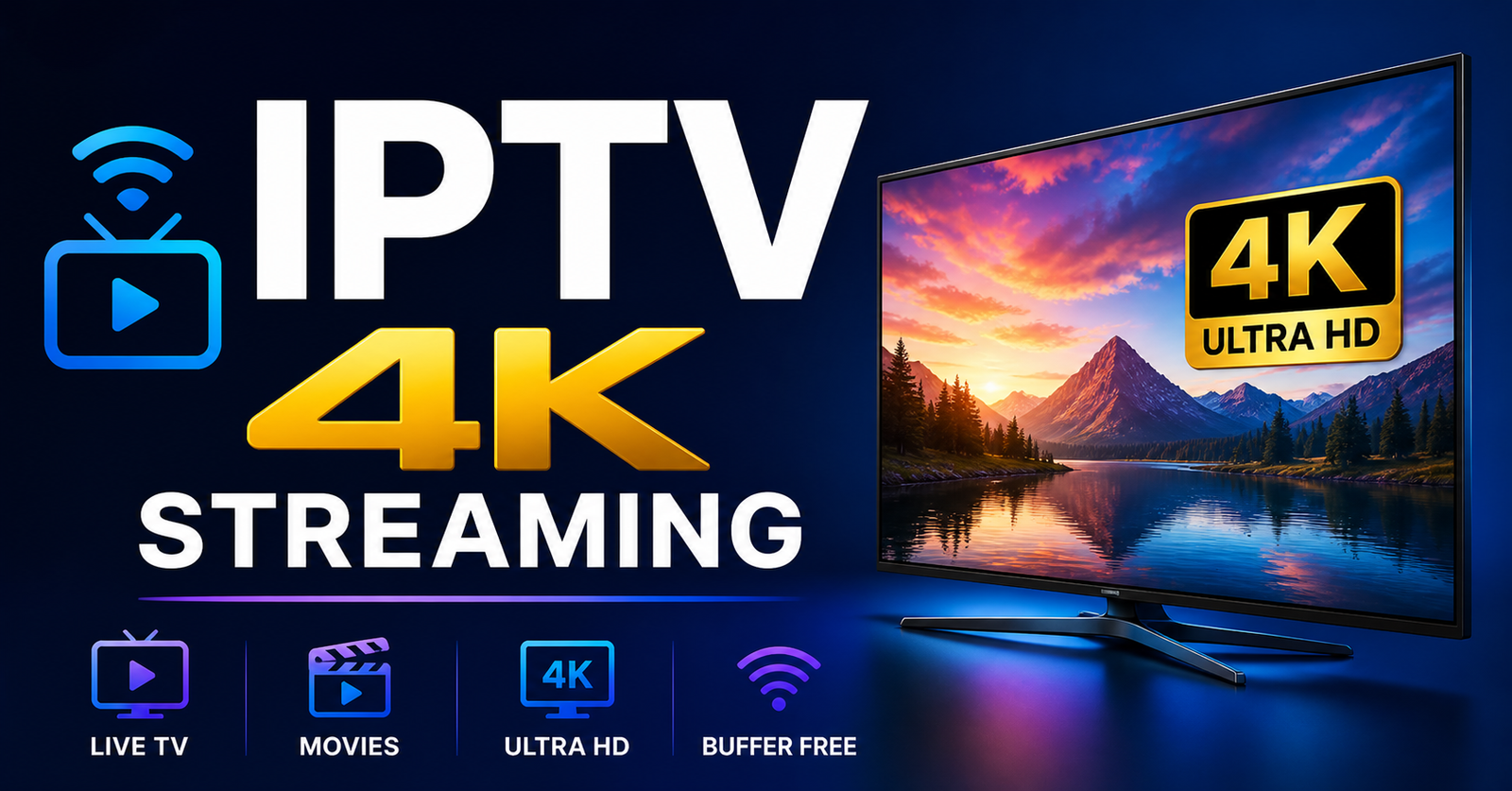 IPTV 4K Streaming