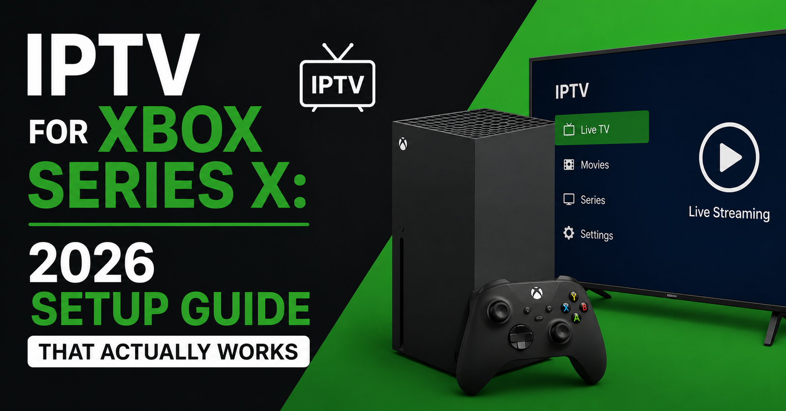 IPTV for Xbox Series X