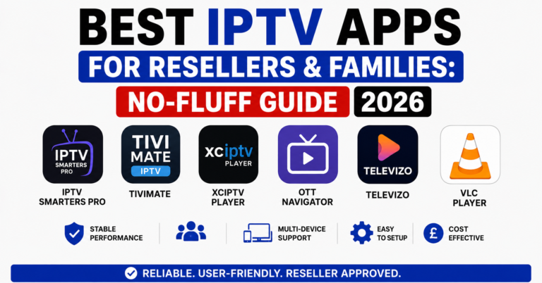 Best IPTV Apps